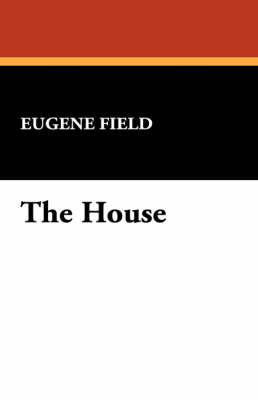 The House