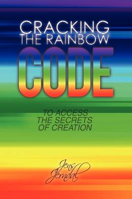 Cracking the Rainbow Code