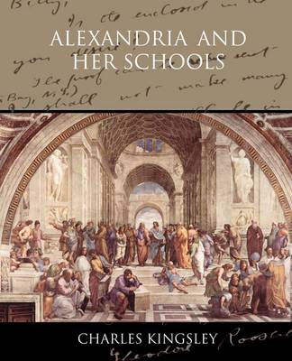 Alexandria and her Schools