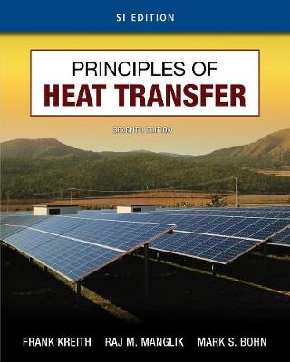 Principles of Heat Transfer, SI Edition
