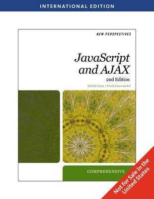 New Perspectives on Javascript and Ajax, Comprehensive