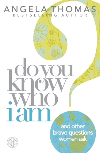 Do You Know Who I Am?