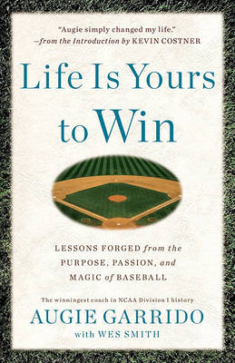 Life Is Yours to Win