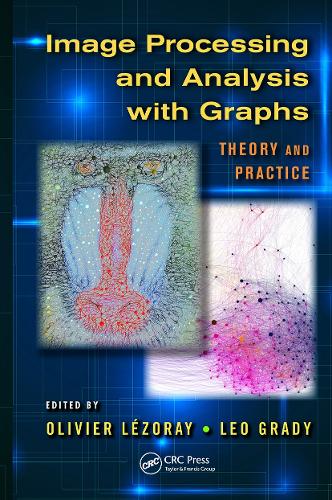 Image Processing and Analysis with Graphs