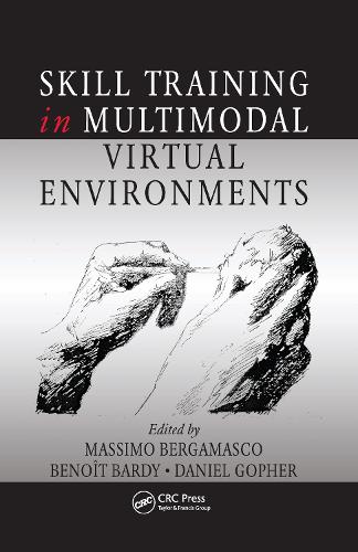 Skill Training in Multimodal Virtual Environments