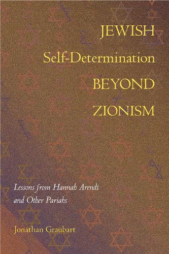 Jewish Self-Determination Beyond Zionism