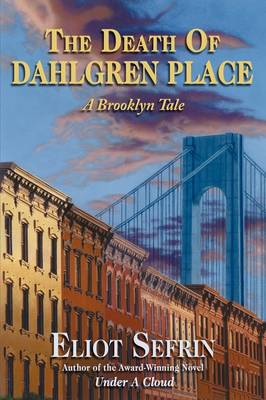 The Death of Dahlgren Place
