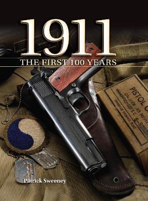 1911 the First 100 Years