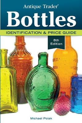 Antique Trader Bottles