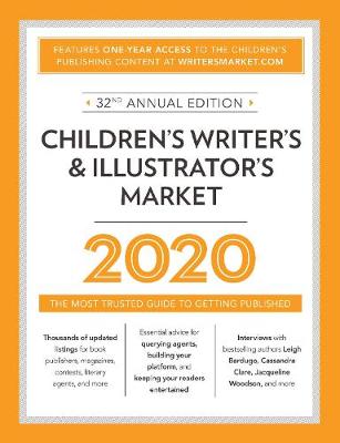 Children's Writer's & Illustrator's Market 2020