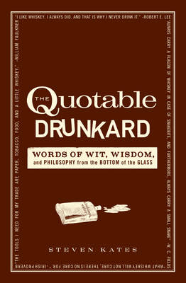 The Quotable Drunkard