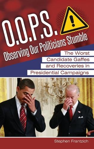 O.O.P.S.: Observing Our Politicians Stumble