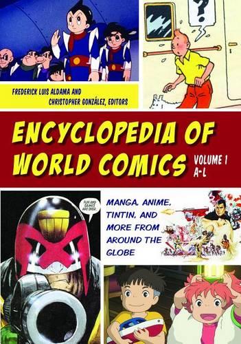 Encyclopedia of World Comics [2 volumes]