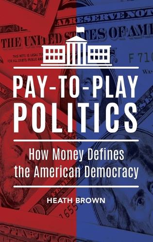 Pay-to-Play Politics