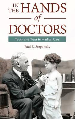 In the Hands of Doctors
