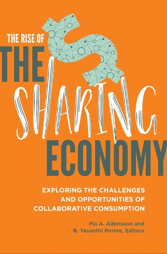 The Rise of the Sharing Economy