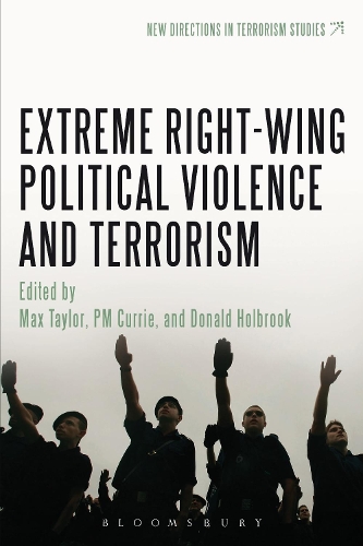 Extreme Right Wing Political Violence and Terrorism