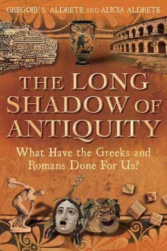 The Long Shadow of Antiquity