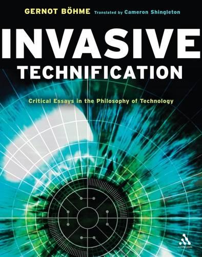Invasive Technification