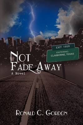 Not Fade Away