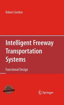 Intelligent Freeway Transportation Systems