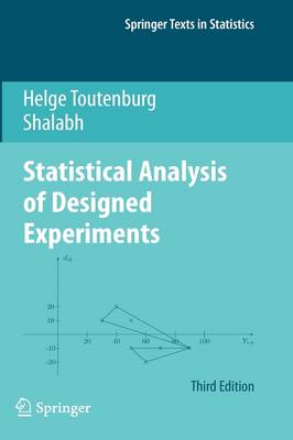 Statistical Analysis of Designed Experiments, Third Edition