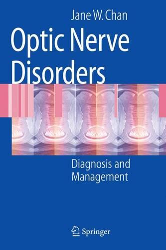Optic Nerve Disorders
