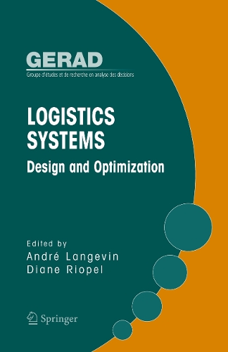 Logistics Systems: Design and Optimization