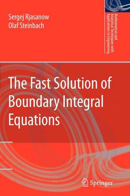 The Fast Solution of Boundary Integral Equations