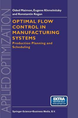 Optimal Flow Control in Manufacturing Systems