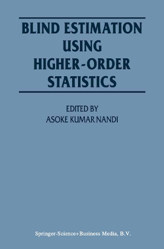 Blind Estimation Using Higher-Order Statistics