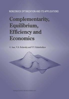 Complementarity, Equilibrium, Efficiency and Economics