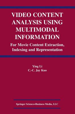 Video Content Analysis Using Multimodal Information