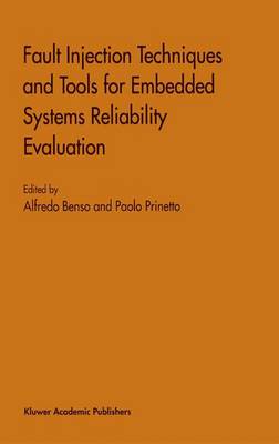 Fault Injection Techniques and Tools for Embedded Systems Reliability Evaluation