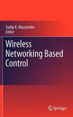 Wireless Networking Based Control