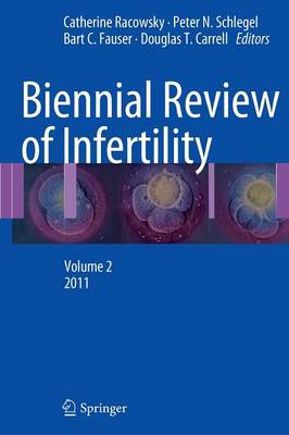 Biennial Review of Infertility