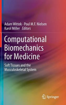 Computational Biomechanics for Medicine