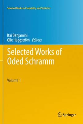 Selected Works of Oded Schramm