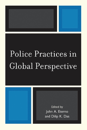 Police Practices in Global Perspective