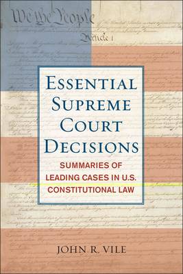 Essential Supreme Court Decisions