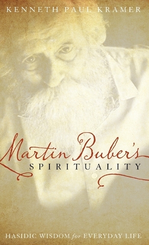 Martin Buber's Spirituality