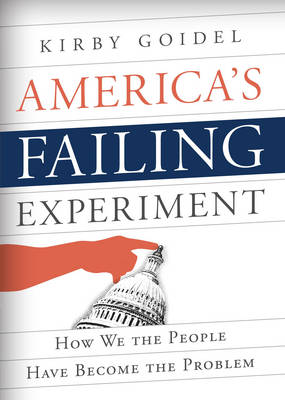 America's Failing Experiment