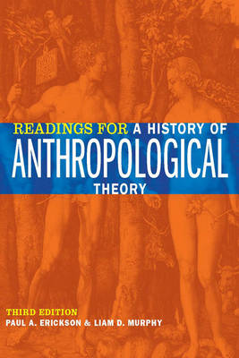 Readings for a History of Anthropological Theory