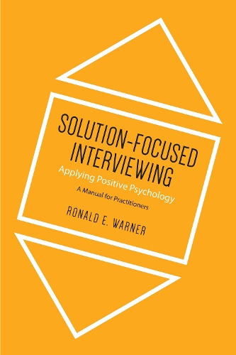 Solution-Focused Interviewing