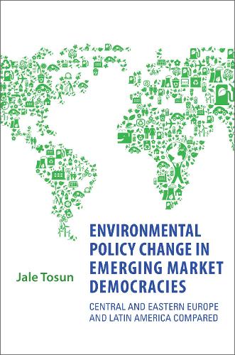 Environmental Policy Change in Emerging Market Democracies