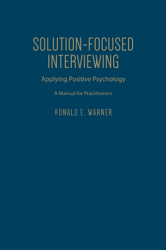 Solution-Focused Interviewing