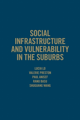Social Infrastructure and Vulnerability in the Suburbs