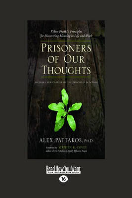 Prisoners of Our Thoughts