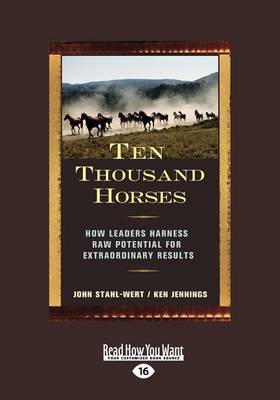 Ten Thousand Horses