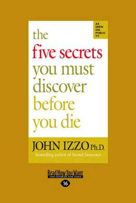 The Five Secrets You Must Discover Before You Die